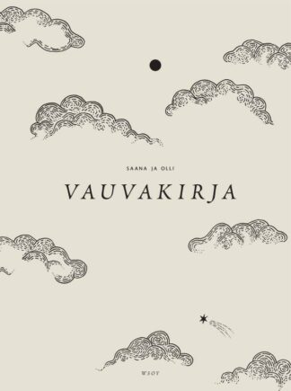 9789510505991_Saana_ja_Olli_Vauvakirja__jpg_size_max800_cl_888029_ch_0f9f56f388e25d6cce1c14e2f231d697