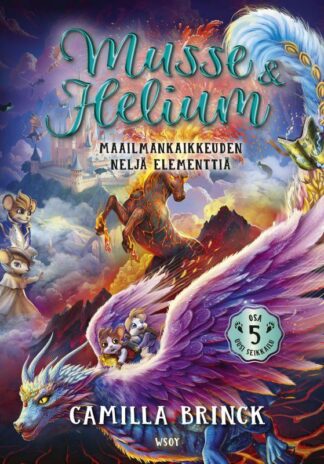 9789510514610_MUSSE_JA_HELIUM_UUSI_SEIKKAILU_5_MAAILMANKAIKKEUDEN_NELJA_ELEMENTTIA_jpg_size_max800_cl_888029_ch_7fef6f5ab53ca70b4c8b1c98be6b776c