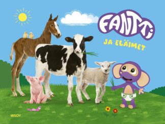 9789510523414_FANTTI_JA_ELAIMET_jpg_size_max800_cl_888029_ch_d543d8a4bf3ab4bef03ecb80a32981db