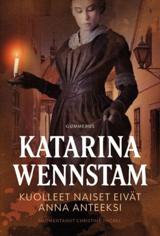 9789512445851_KUOLLEET_NAISET_EIVAT_ANNA_ANTEEKSI_jpg_size_max800_cl_888029_ch_2f786a0aa4d5d85d7eb9c6b5c374ef40