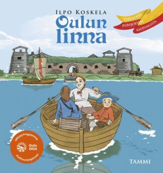 9789520475826_OULUN_LINNA_TARINOITA_POHJOISEN_KAUPUNGISTA_jpg_size_max800_cl_888029_ch_0ed1321898d5b2f49fa07e348651dd22