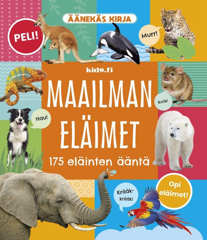 9789522563347_Maailman_elaimet_175_elainten_aanta_jpg_size_max800_cl_888029_ch_7873c33c1ad6854ae9493fbbdceed898