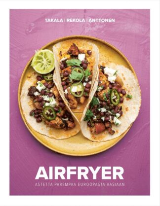 9789524161589_AIRFRYER_ASTETTA_PAREMPAA_ITALIASTA_AASIAAN_jpg_size_max800_cl_888029_ch_3b1561cf1f9bc5492fb01c4aa5dfb486