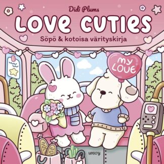 9789510529607_LOVE_CUTIES_Sopo_kotoisa_varityskirja_jpg_size_max800_cl_888029_ch_8bc1254a499798069b595e345e00e653