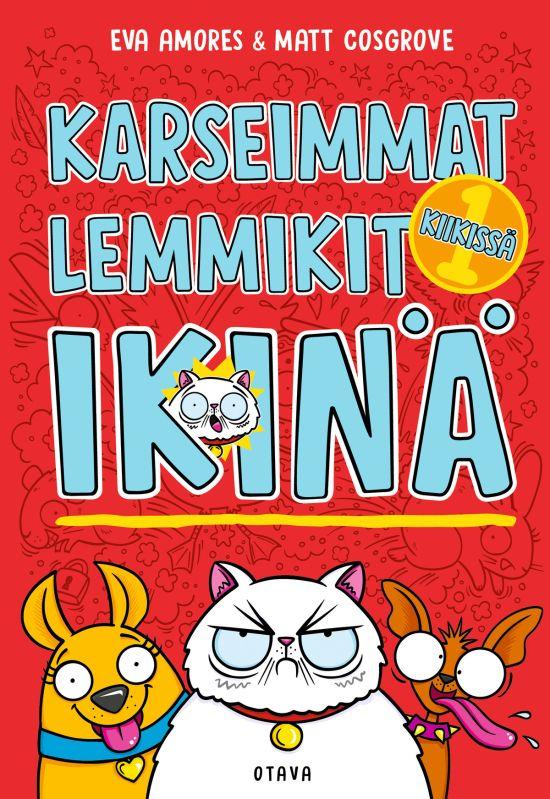 9789511520283_KARSEIMMAT_LEMMIKIT_IKINA_KIIKISSA_jpg_size_max800_cl_888029_ch_0cb2cfa9874d4b0deec06a770825ff06
