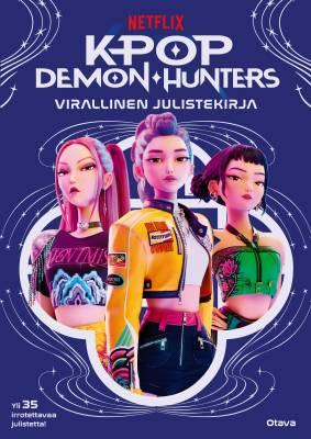 9789511546085_KPOP_DEMON_HUNTERS_VIRALLINEN_JULISTEKIRJA_jpg_size_max400_cl_888029_ch_e146e604380d507bcecfb8ecfc0c949a
