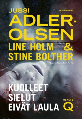 9789512447213_KUOLLEET_SIELUT_EIVAT_LAULA_jpg_size_max800_cl_888029_ch_08a67bd197b0710ca6e6598fc993c3f5