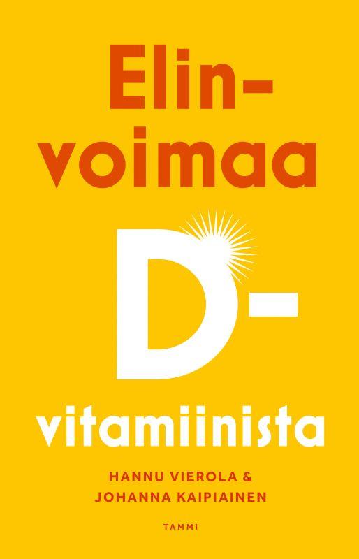 9789520480547_ELINVOIMAA_D_VITAMIINISTA_jpg_size_max800_cl_888029_ch_cc3114967443c61824afa5c6b2a46ae4