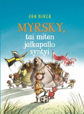 9789522307026_Myrsky_tai_jalkapallon_synty_jpg_size_max800_cl_888029_ch_69b02661c9f1f066a0492423415002fd