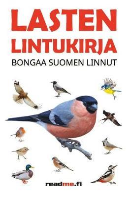 9789523737457_Lasten_lintukirja_Bongaa_Suomen_linnut__jpg_size_max800_cl_888029_ch_be9fea2e0c7ea4ae60e86128095b3e15