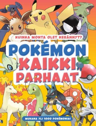 9789524163804_POKEMON_KAIKKI_PARHAAT_jpg_size_max800_cl_888029_ch_ba1a8e42c230f09cdd6a2e19530e857a