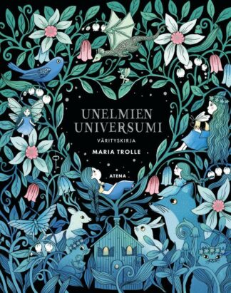 9789511505310_Unelmien_universumi_jpg_size_max800_cl_888029_ch_9bb1a9aa88722e47a9ebde72ea1529c5