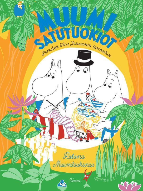 MUUMI_satutuokiot__Kotona_Muumilaaksossa