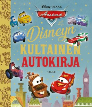 9789520472177_DISNEY_PIXAR_AUTOT_DISNEYN_KULTAINEN_AUTOKIRJA_TKK_jpg_size_max800_cl_888029_ch_f6f8df3136c8db3515940a1204d15fb5