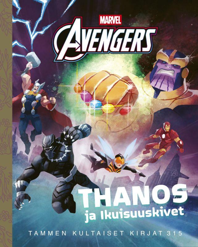 9789520474775_MARVEL_KOSTAJAT_THANOS_JA_IKUISUUSKIVET_TKK_315_jpg_size_max800_cl_888029_ch_a2106f64e942fbee01236d39cefb7aba