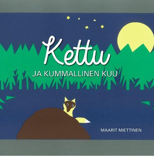 Kettu_ja_kummallinen_kuu