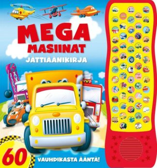 Megamasiinat_Jattiaanikirja___60_vauhdikasta_aanta