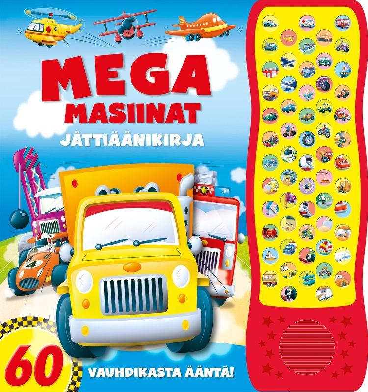 Megamasiinat_Jattiaanikirja___60_vauhdikasta_aanta