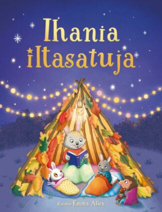 9789522563675_IHANIA_ILTASATUJA_jpg_size_max800_cl_888029_ch_d6e970c1e8e63a319286e4588de4f4a0