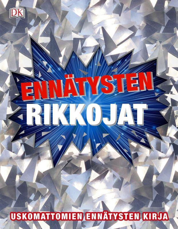 Ennatysten_rikkojat___Uskomattomien_ennatysten_kirja