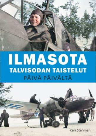 Ilmasota___Talvisodan_taistelut_paiva_paivalta