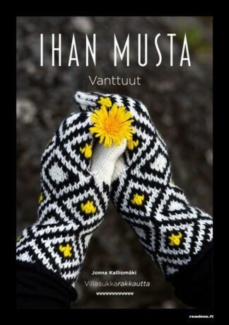 9789523738195_Villasukkarakkautta_Ihan_mustat_vanttuut__jpg_size_max800_cl_888029_ch_d473b46bfea513dbc481f11efb0ee3e2