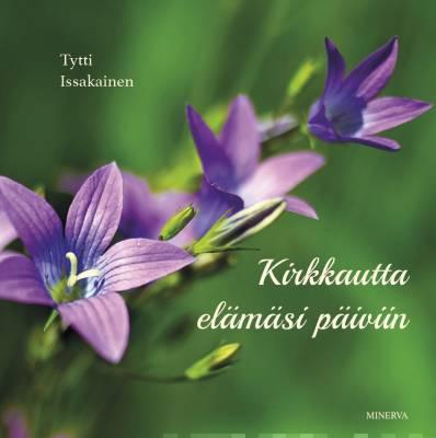 9789523750357_Kirkkautta_elamasi_paiviin_jpg_size_max400_cl_888029_ch_96f5dae0071407e4d1d501fd3dd4be3b