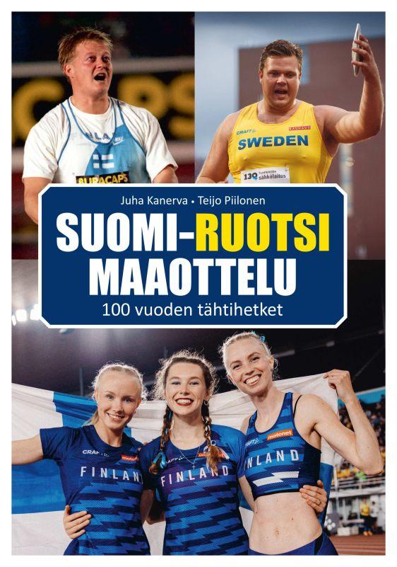 9789524160261_SUOMI_RUOTSI_MAAOTTELU_100_VUODEN_TAHTIHETKET_jpg_size_max800_cl_888029_ch_298597dabbaa632e38e91d08219af2e0